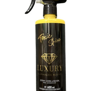 TOXIC SHINE CERA LIQUIDA LUXURY X600 + GATILLO