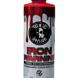 TOXIC SHINE LIMPIA LLANTA DESCONT FERRICO IRON WARNING X600 + GATILLO